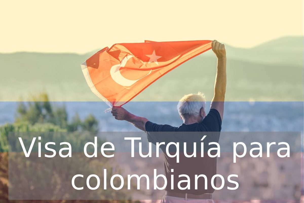Visa de Turquía para colombianos