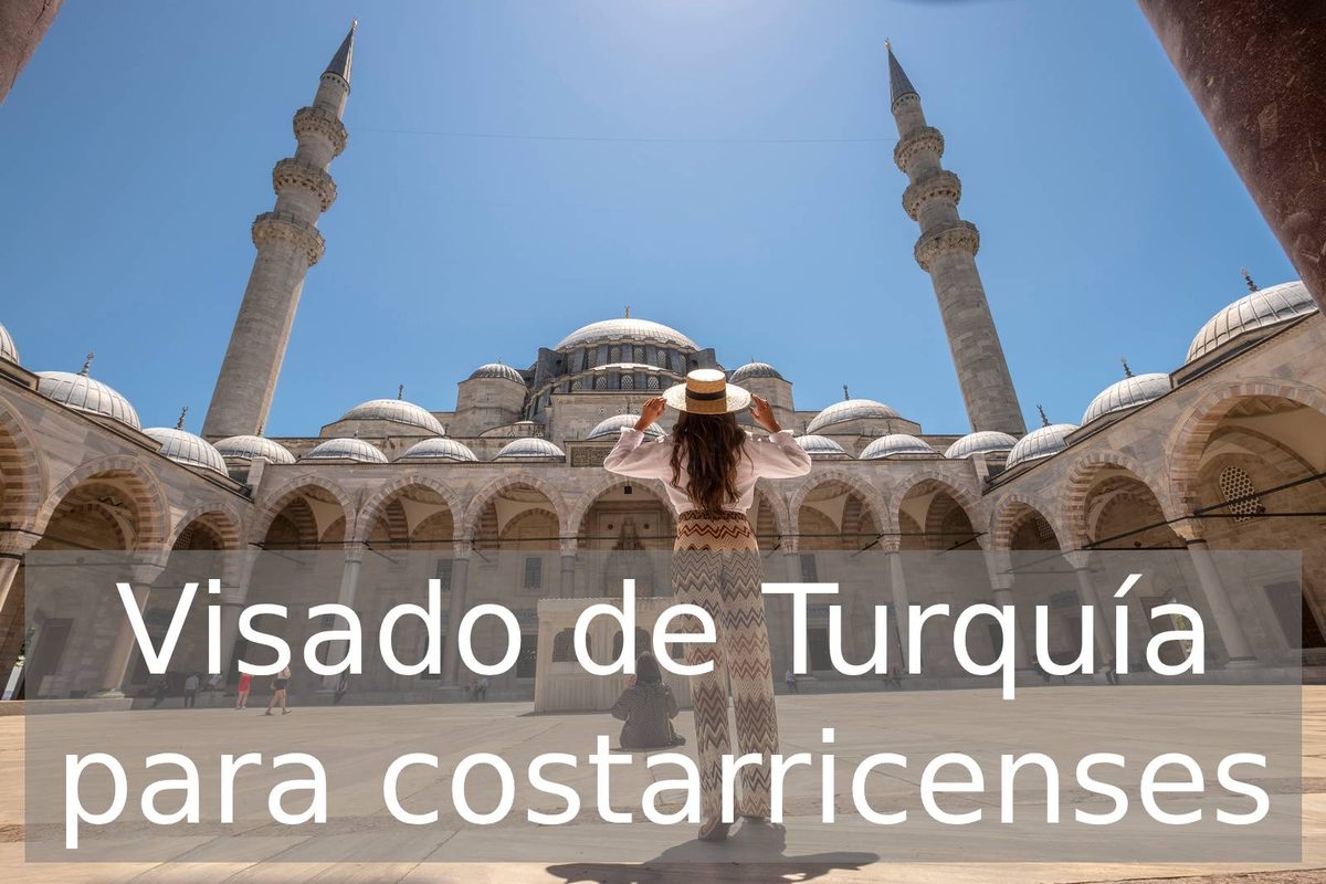 Visa de Turquía para costarricenses